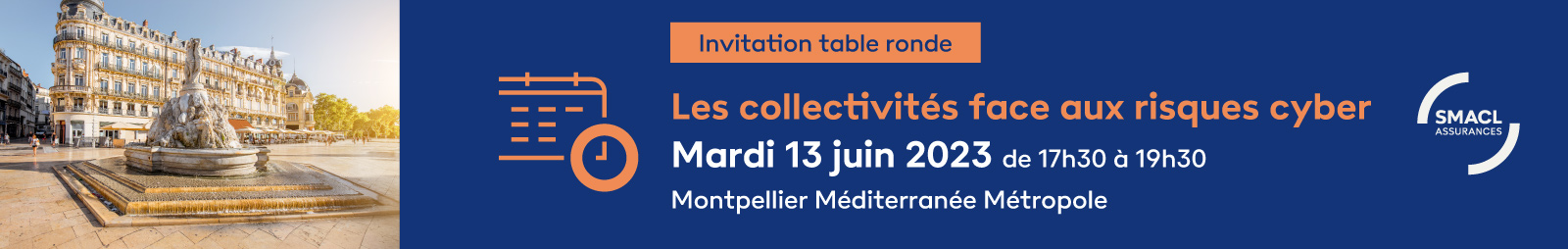 Inscriptions réunion régionale de Montpellier, 13 juin - SMACL Assurances