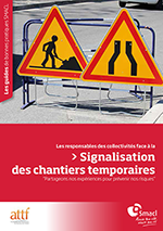 Signalisation des chantiers temporaires