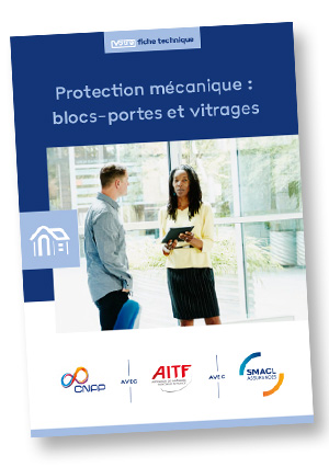 Dépliant protection mécanique blocs-portes et vitrages - SMACL Assurances