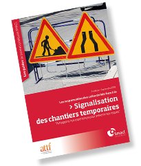 Guide de bonnes pratiques "La signalisation des chantiers temporaires" - SMACL Assurances