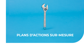 Plans d'actions sur-mesure
