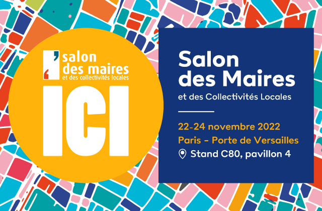 SMACL Assurances vous donne rendez-vous au Salon des Maires et des Collectivités Locales à Paris Porte de Versailles les 22, 23 et 24 novembre 2022